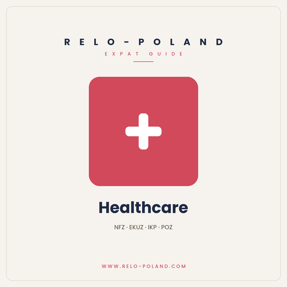 Healthcare guide (NFZ, EKUZ, IKP)